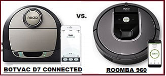 Comparing Roomba 960 with Neato Botvac D7 Connected